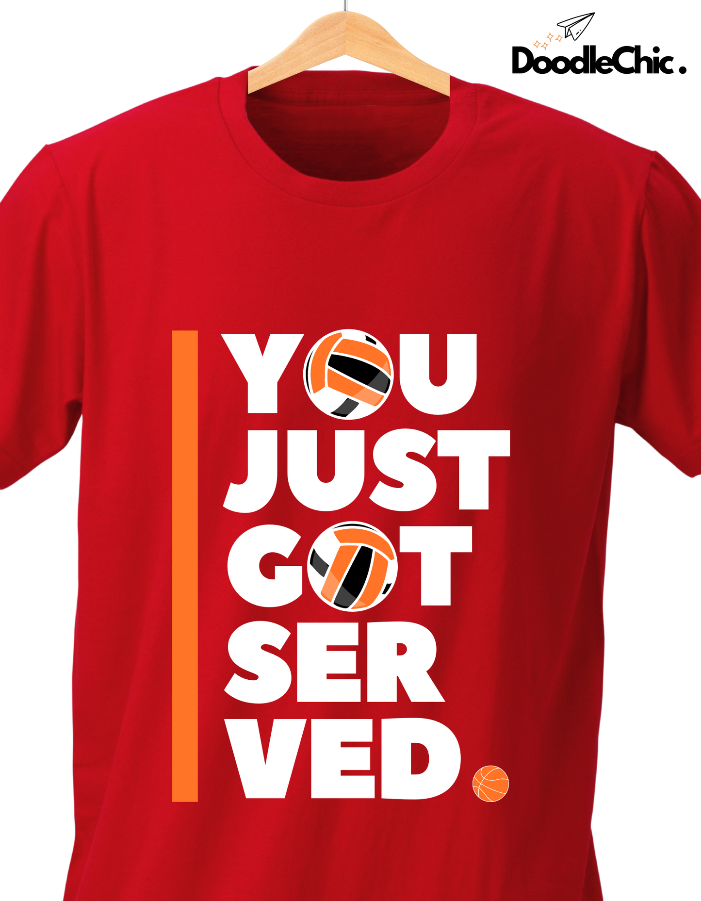 You Just Got Served - Red