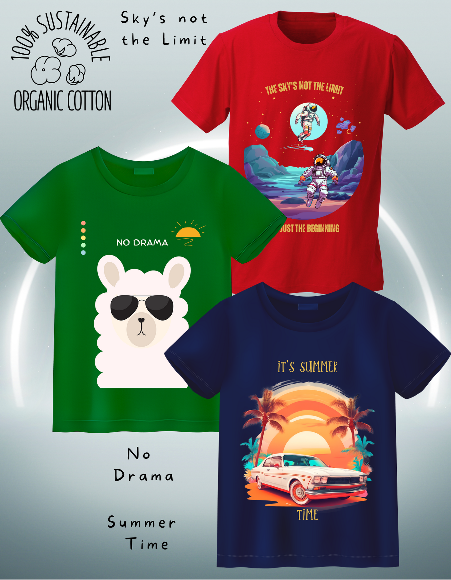 Pack of 3 - Summer Time, Sky's not the Limit and No Drama