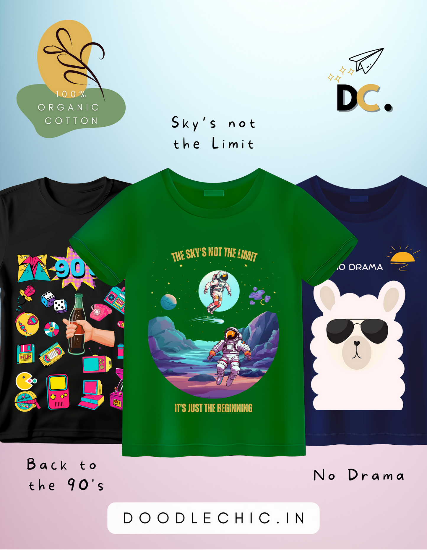 Pack of 3 - Back to the 90's, Sky's not the Limit, No Drama