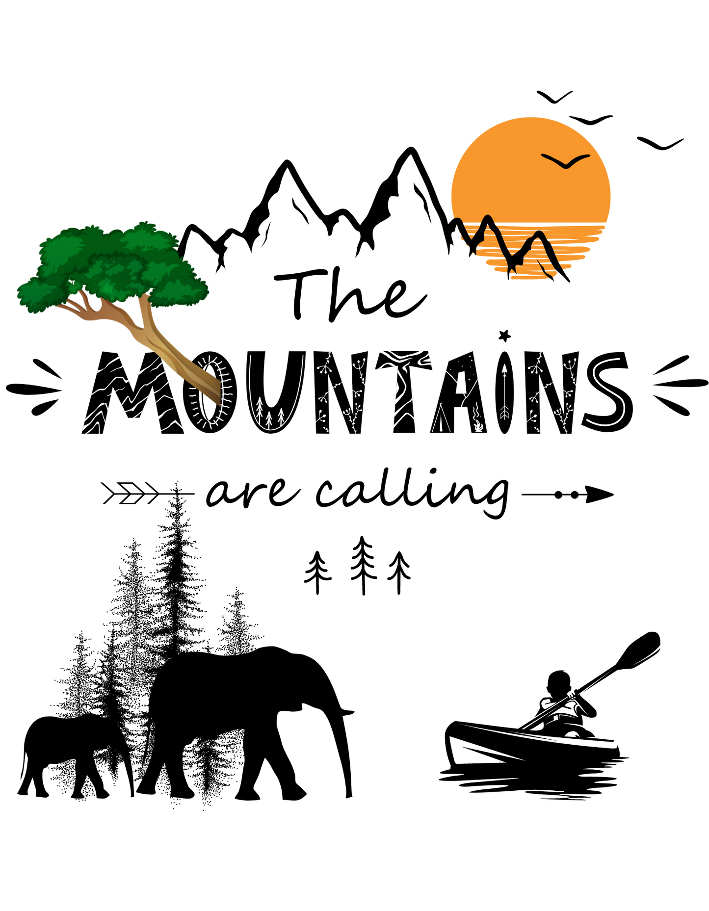 Mountains are Calling - White