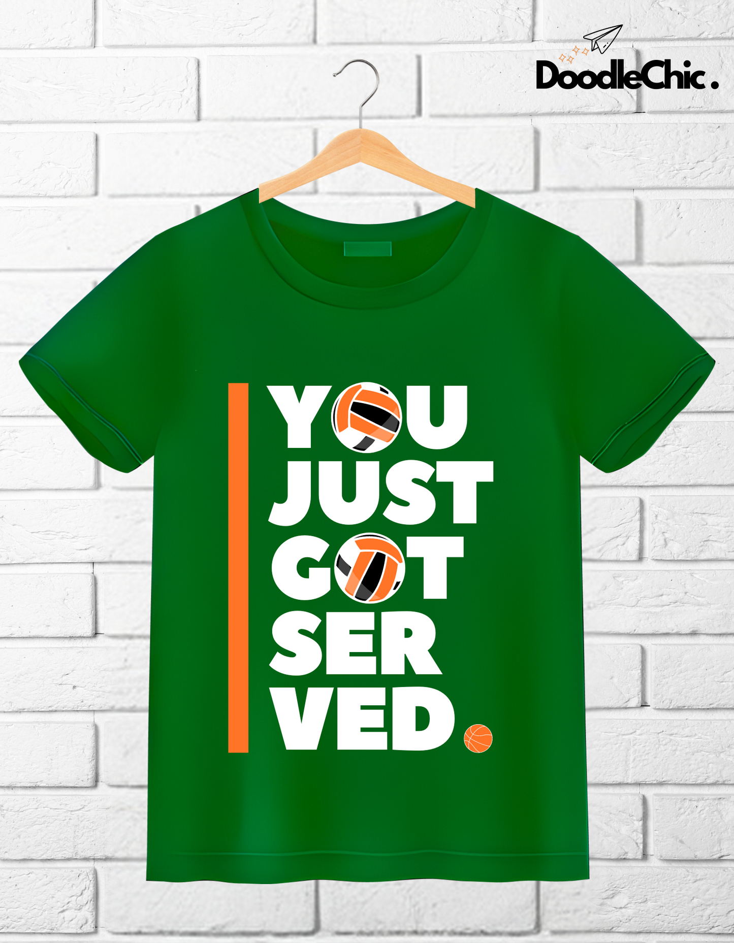 You Just Got Served - Green