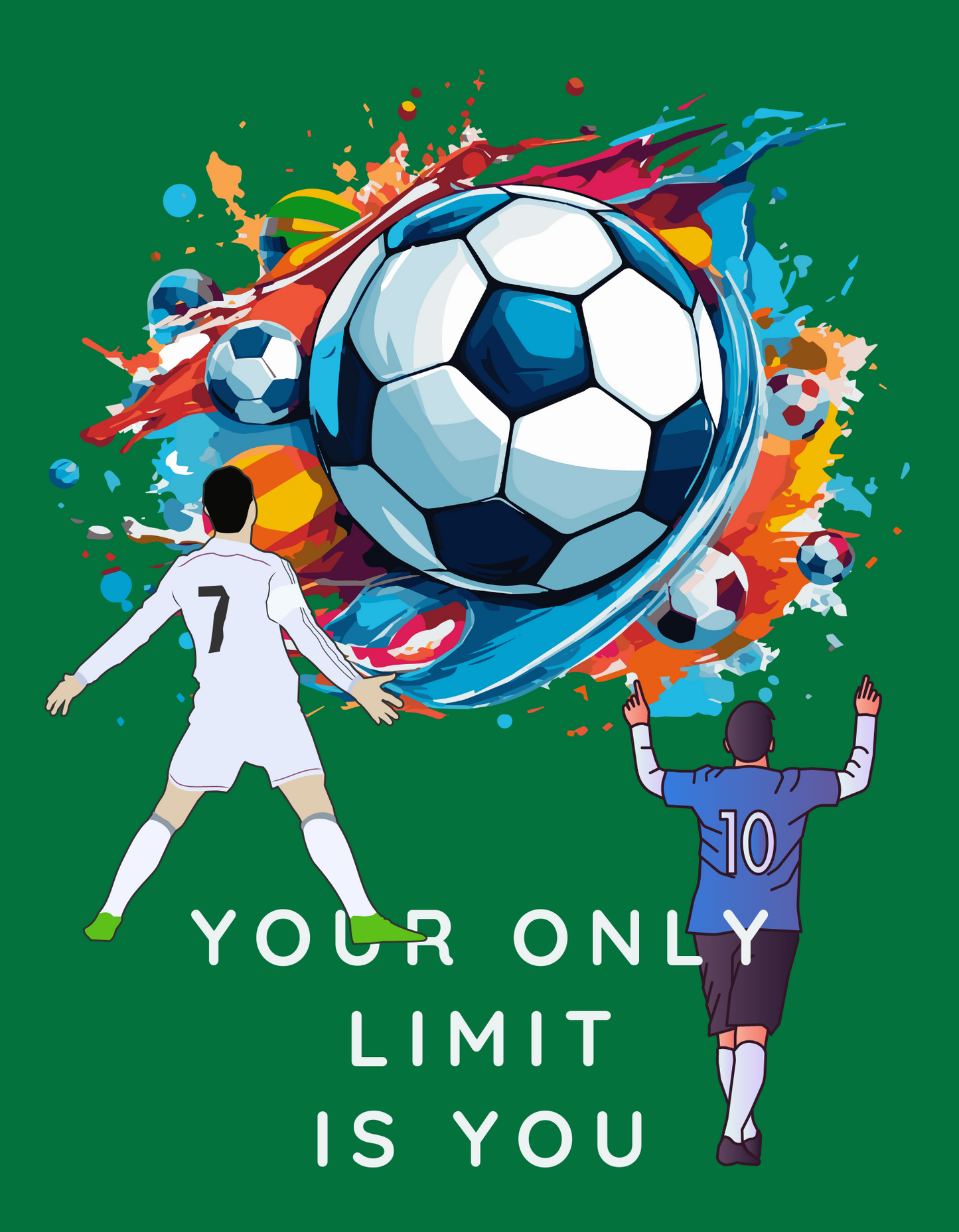 Soccer - Your Only Limit is You - Green