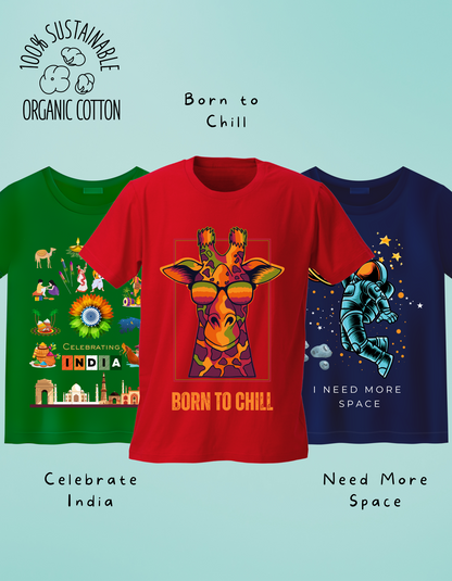 Pack of 3 - Born to Chill, Need More Space and Celebrate India