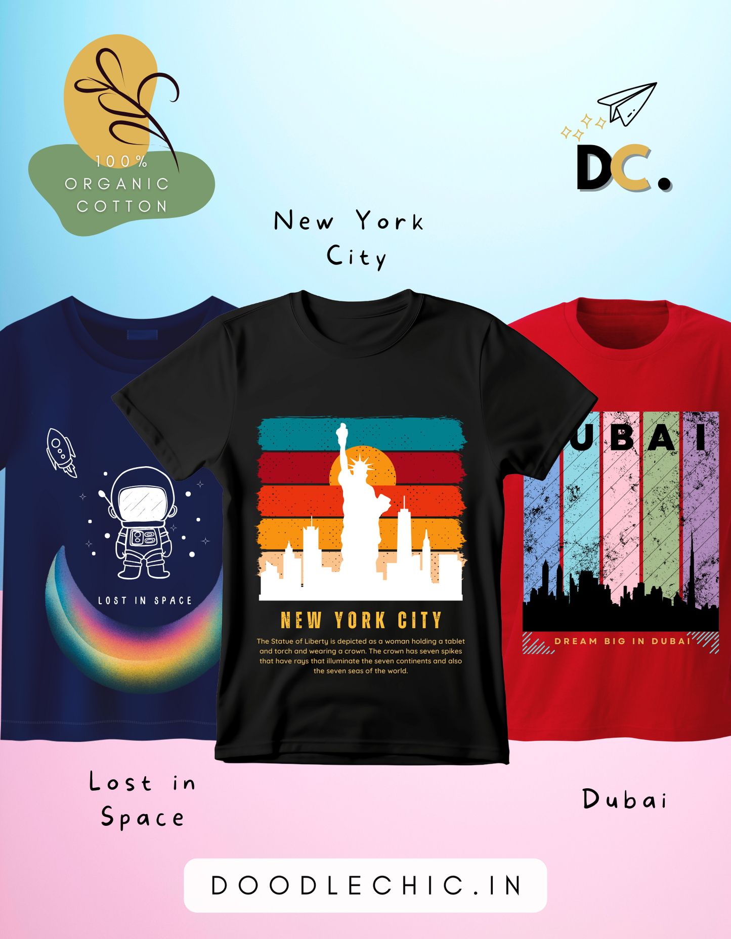 DoodleChic Pack of 3 Kids 100% Organic Cotton T-shirts featuring 'Lost in Space', 'New York City', and 'Dubai'.