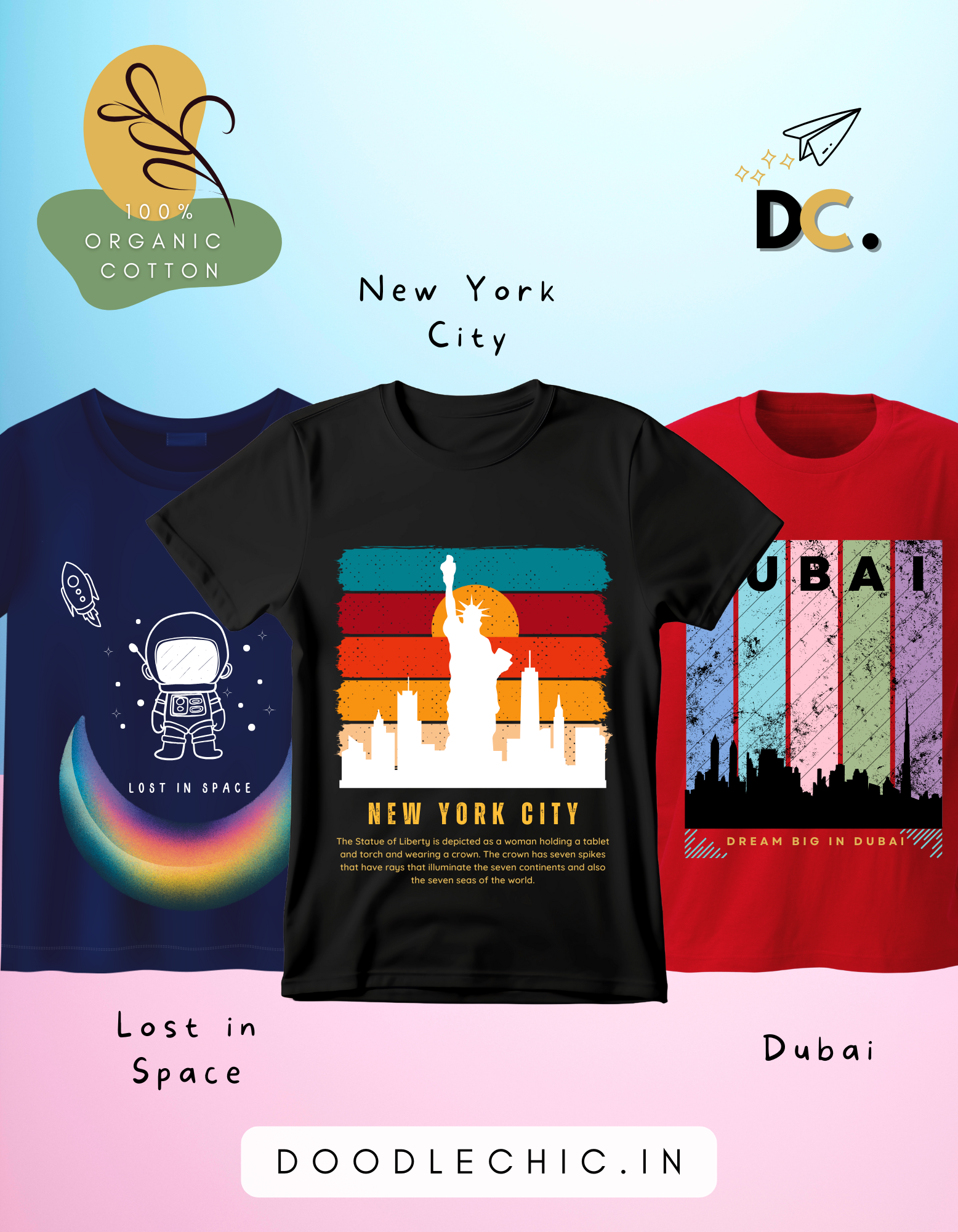 DoodleChic Pack of 3 Kids 100% Organic Cotton T-shirts featuring 'Lost in Space', 'New York City', and 'Dubai'.