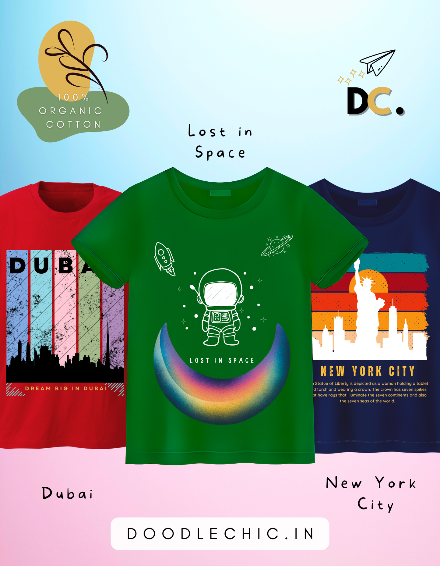 DoodleChic Pack of 3 Kids 100% Organic Cotton T-shirts featuring 'Lost in Space', 'New York City', and 'Dubai'.